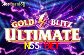 N55 BET