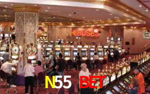 N55 BET